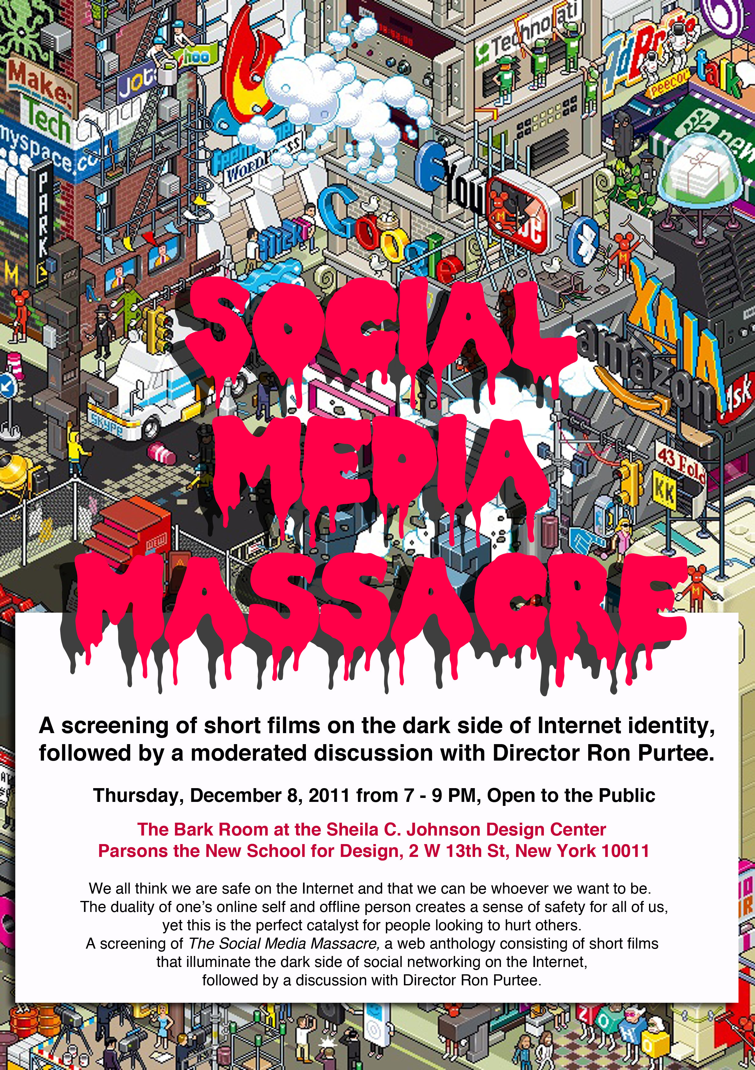 Film Screening and Discussion The Social Media Massacre Art, Media