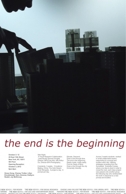 Student Exhibition: The End is the Beginning