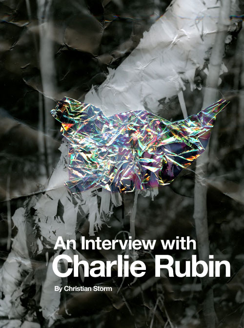 Charlie-Rubin-Interview