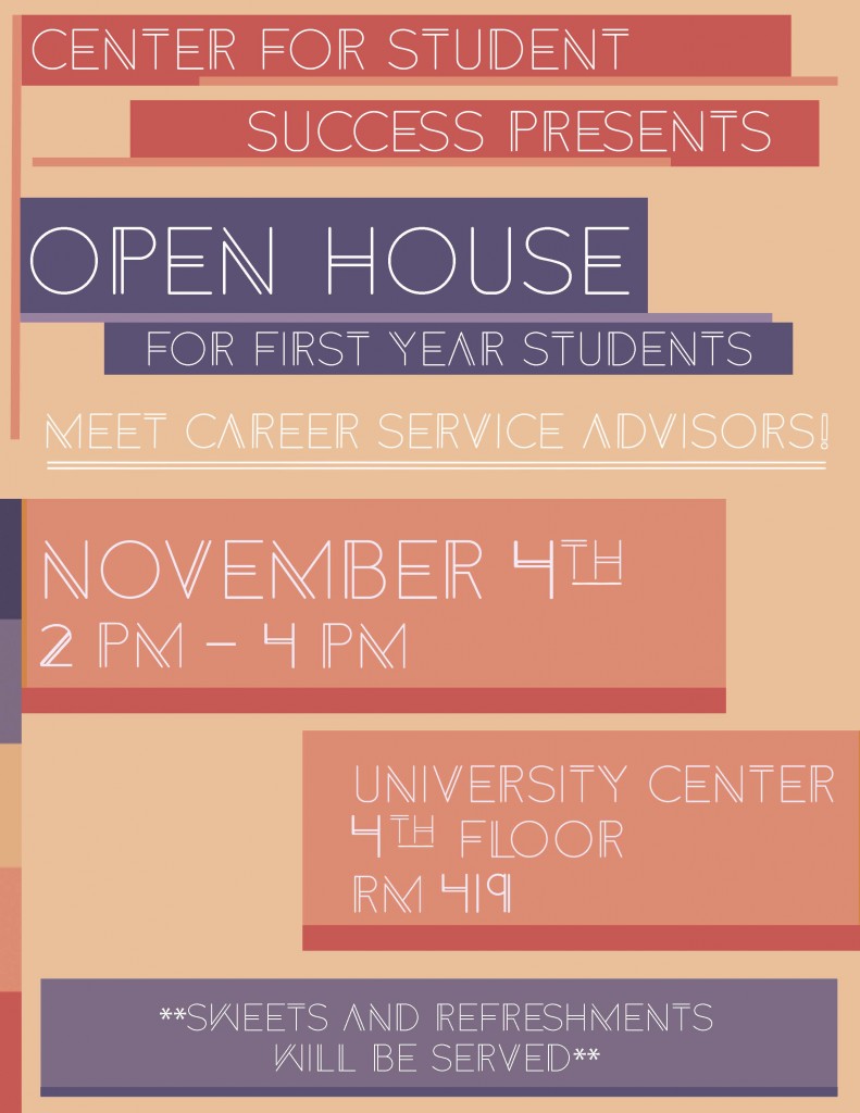 Career Services First Year Open House