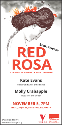 Invitation to “Red Rosa – A Graphic Biography of Rosa Luxemburg” – November 5 – Brooklyn