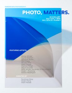 Parsons MFA Photography Exhibition : “Photo, Matters”