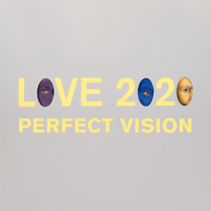 Fine Arts Faculty LJ Roberts in Group Show “Love: 2020 Perfect Vision”