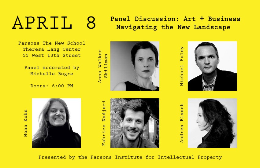 Art + Business: Navigating the New Landscape Panel 4/8 6pm